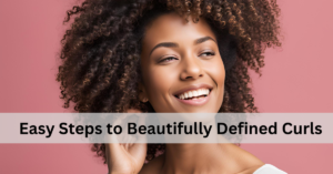 Read more about the article How to Style Curly Hair: 8 Easy Steps to Beautifully Defined Curls